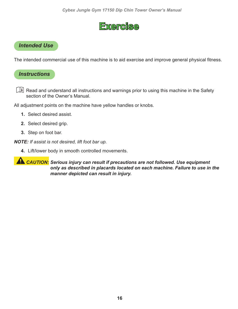 Exercise, Intended use, Instructions | Cybex 17150 Jungle Gym Dip Chin Tower User Manual | Page 16 / 30