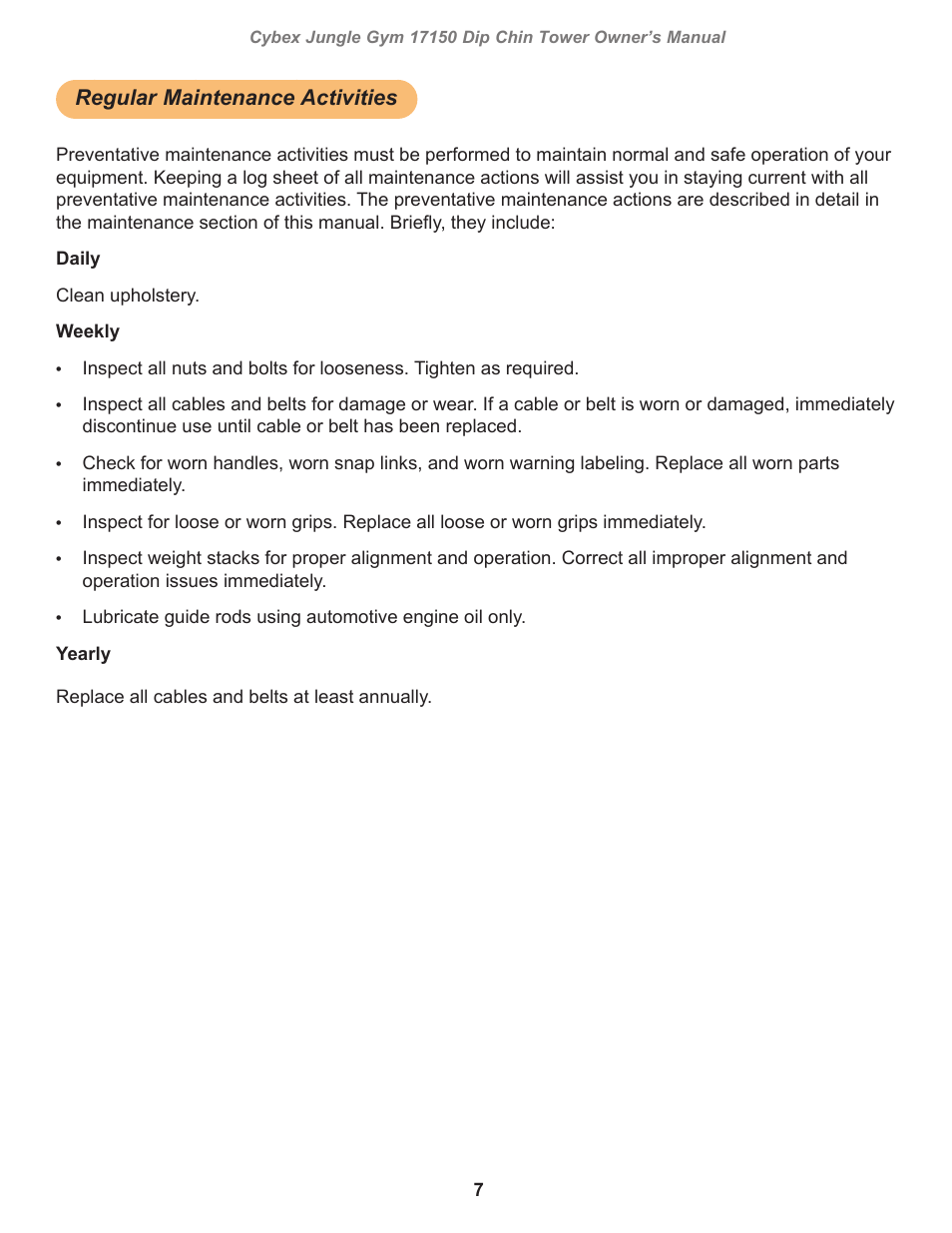 Regular maintenance activities | Cybex 17150 Jungle Gym Dip Chin Tower User Manual | Page 7 / 30