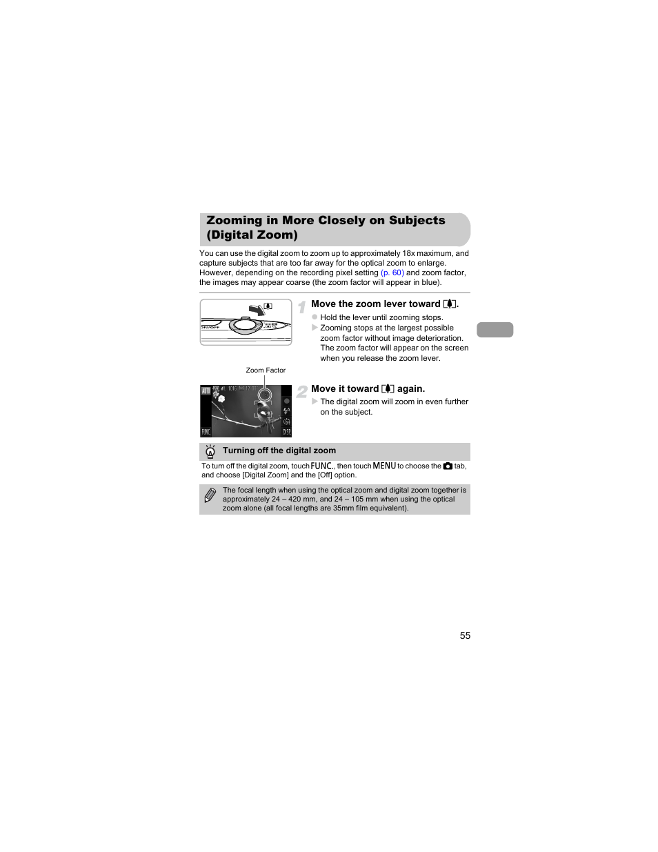 Zooming in more closely on subjects (digital zoom), Zooming in more closely on, Subjects (digital zoom) | Canon IXUS 310 HS User Manual | Page 55 / 208