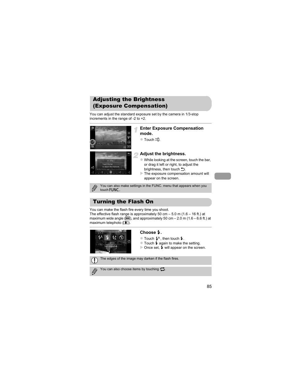Adjusting the brightness (exposure compensation), Turning the flash on, Adjusting the brightness | Exposure compensation), Pp. 85, P. 85) | Canon IXUS 310 HS User Manual | Page 85 / 208