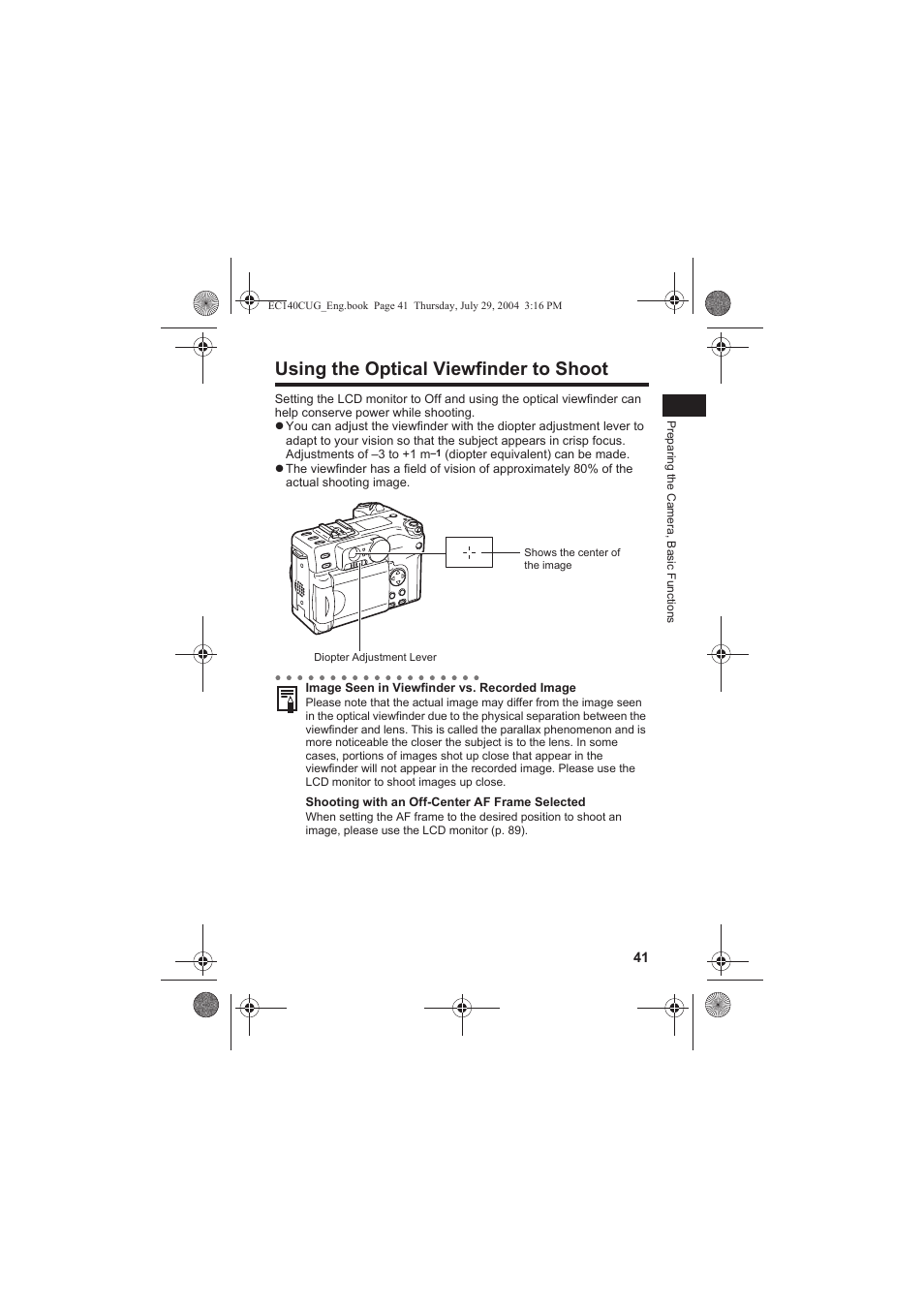 Using the optical viewfinder to shoot | Canon CEL-SE65A210 User Manual | Page 44 / 210