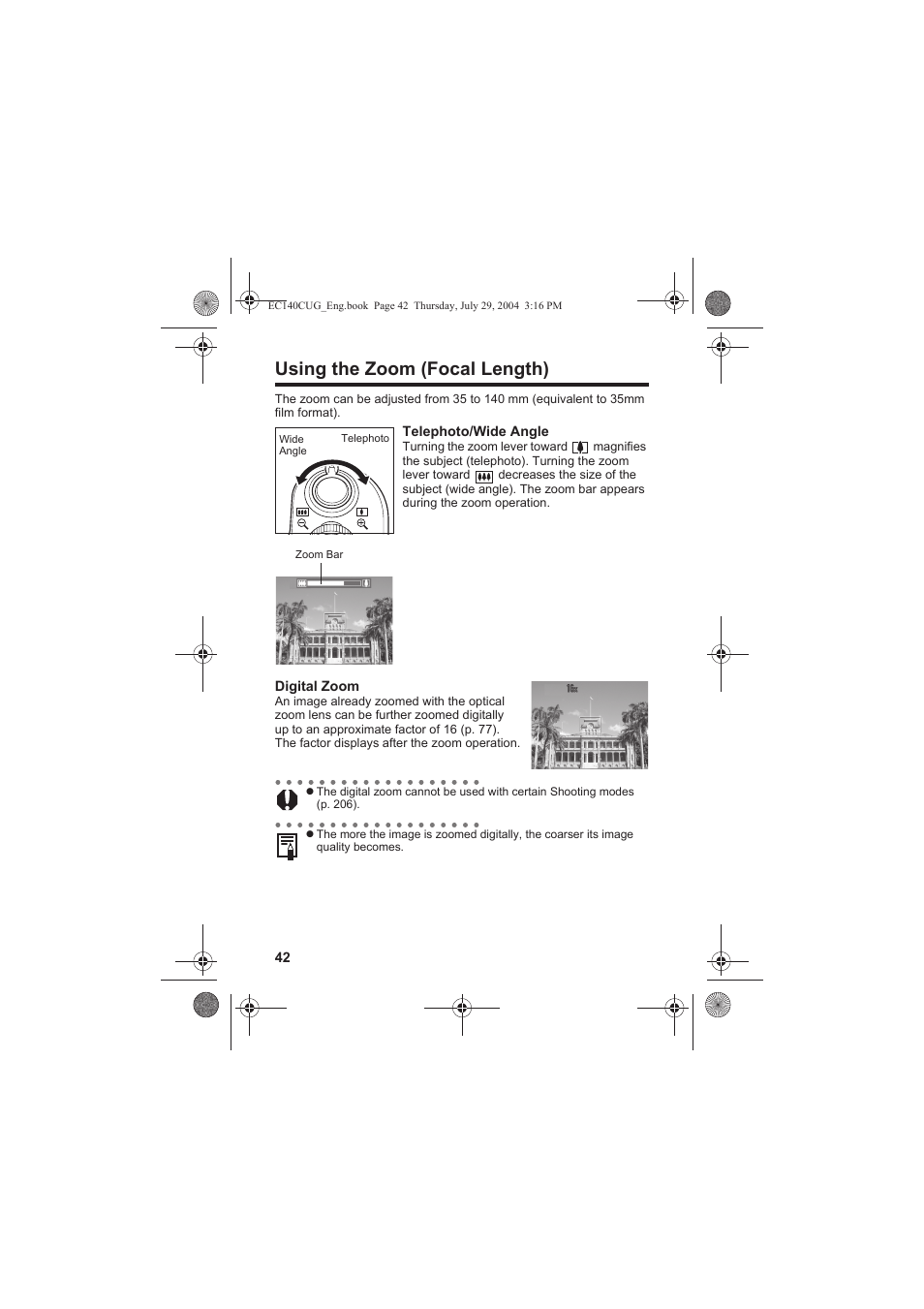 Using the zoom (focal length) | Canon CEL-SE65A210 User Manual | Page 45 / 210