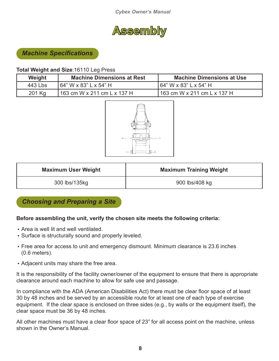 Assembly, Machine specifications, Choosing and preparing a site | Cybex 16110 Plate Loaded Leg Press User Manual | Page 8 / 20