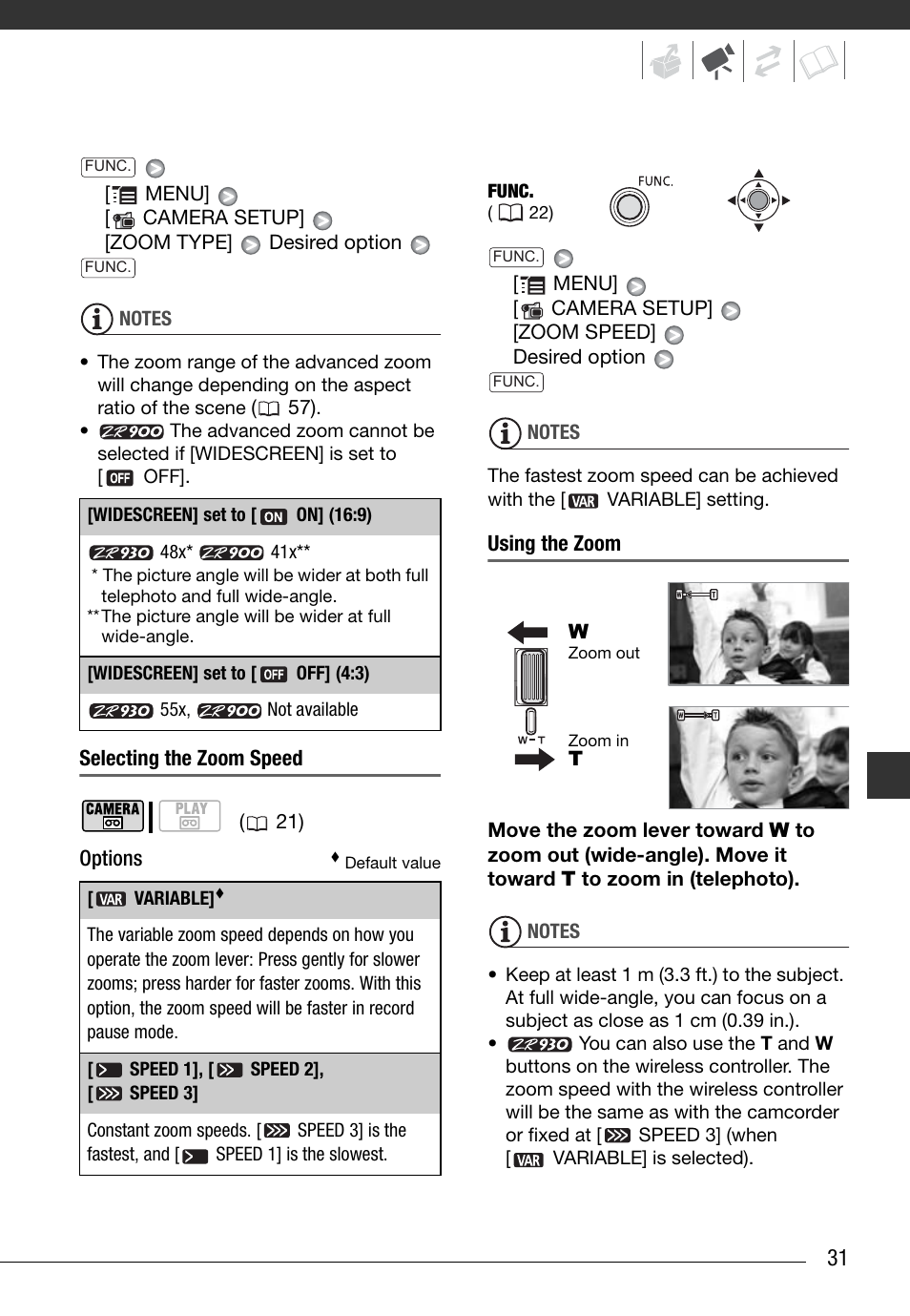 Selecting the zoom speed, Options, Using the zoom | Canon Digital Video Camcorder ZR900 User Manual | Page 33 / 85