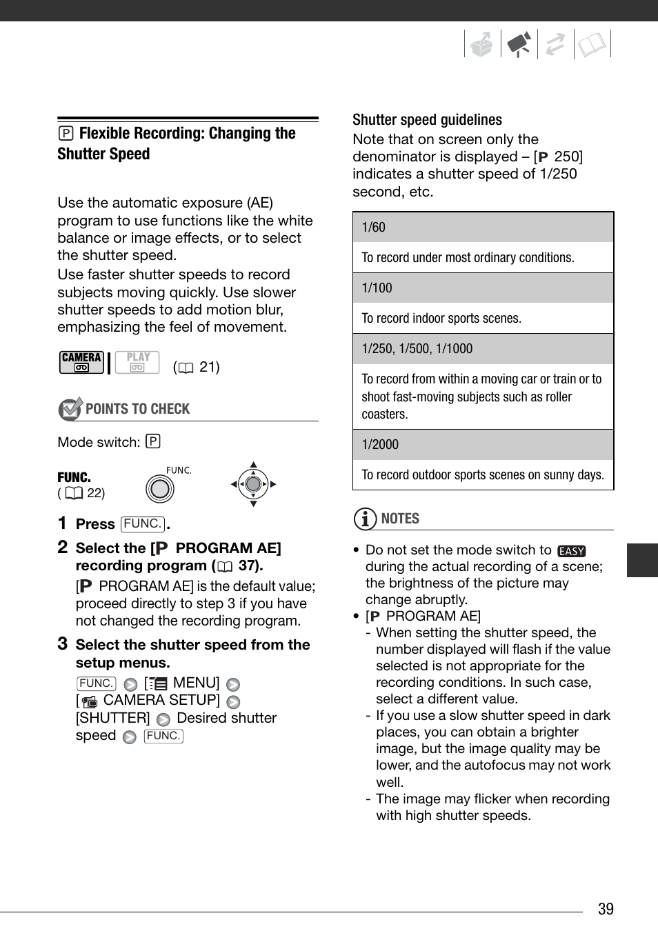 Flexible recording: changing the shutter speed, Shutter speed guidelines, 39), on | Canon Digital Video Camcorder ZR900 User Manual | Page 41 / 85