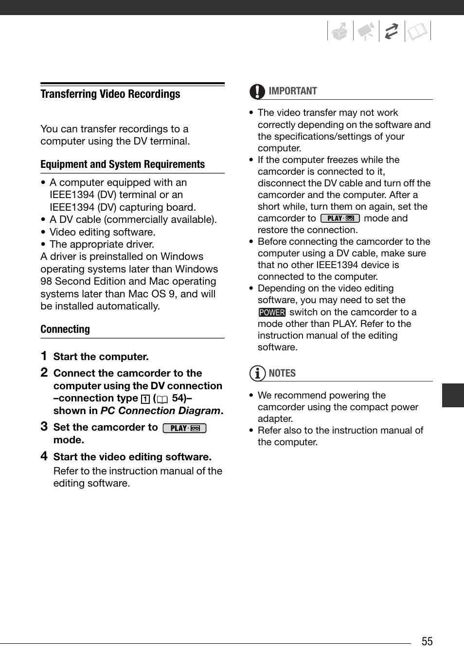 Transferring video recordings, Equipment and system requirements, Connecting | Canon Digital Video Camcorder ZR900 User Manual | Page 57 / 85