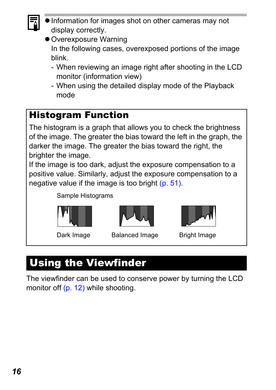 Using the viewfinder, Histogram function | Canon A710 IS User Manual | Page 18 / 138