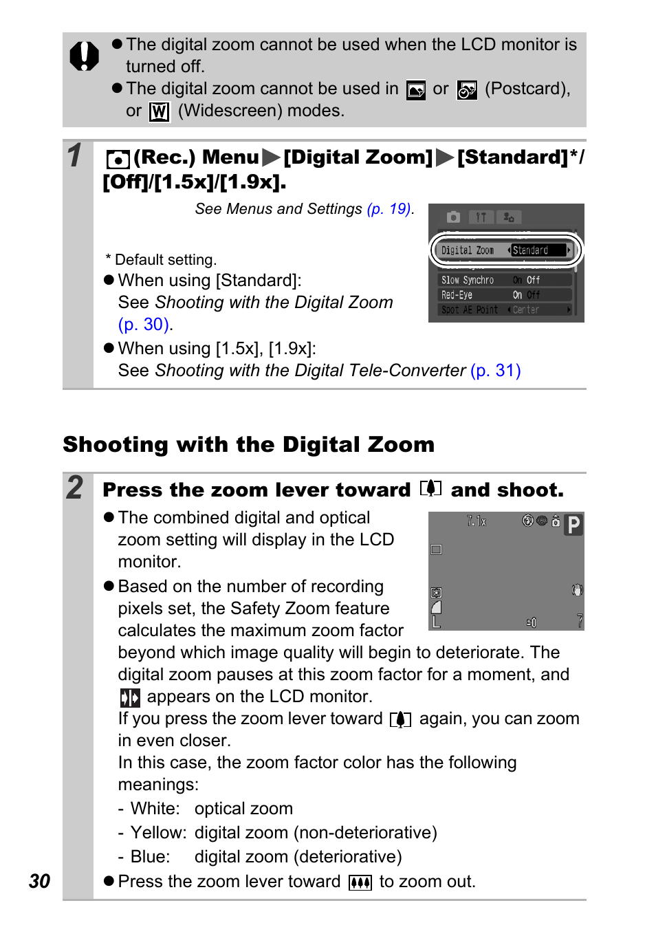 Shooting with the digital zoom | Canon A710 IS User Manual | Page 32 / 138