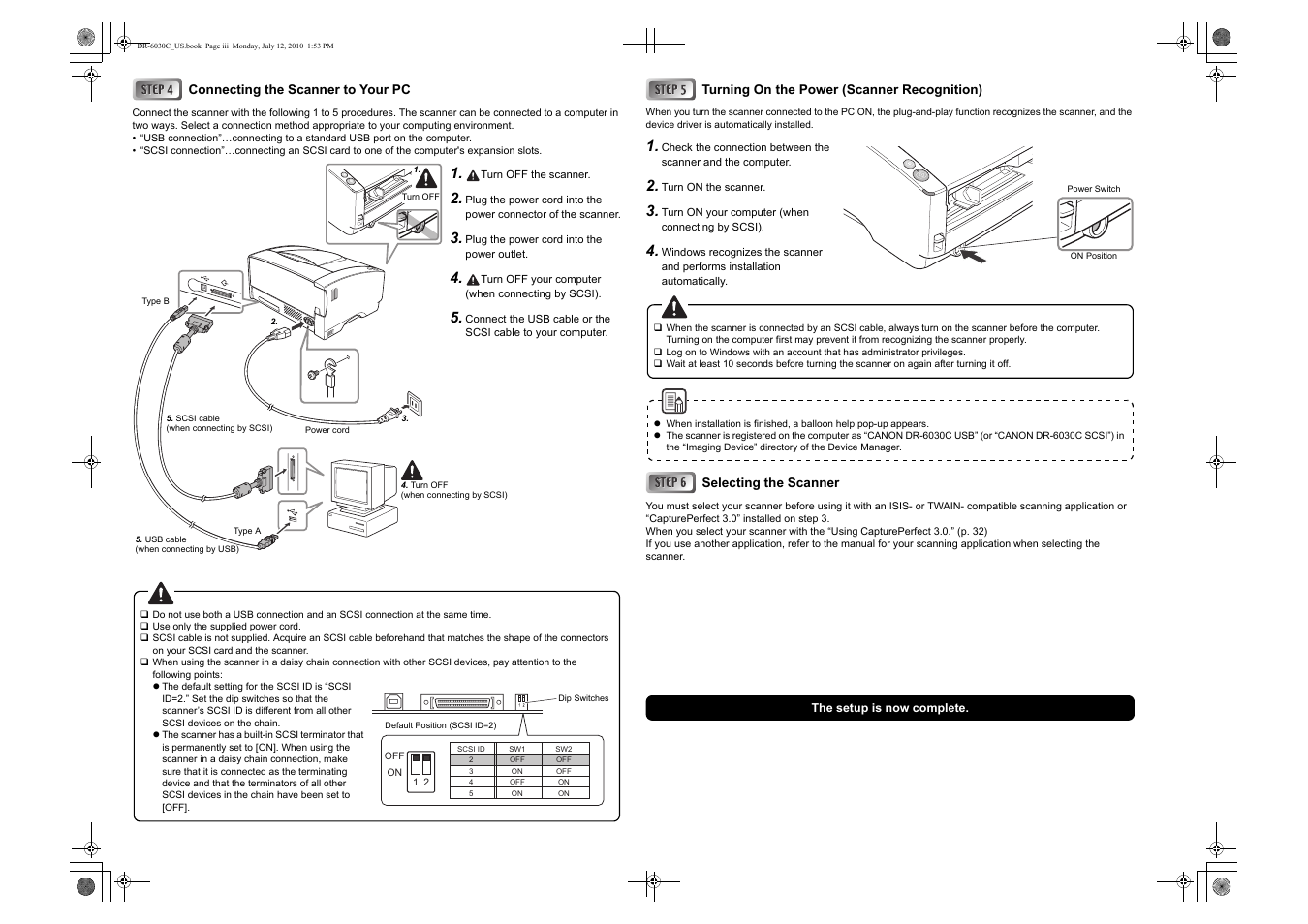 Connecting the scanner to your pc, Turning on the power (scanner recognition), Selecting the scanner | The setup is now complete | Canon DR-6030C User Manual | Page 3 / 145