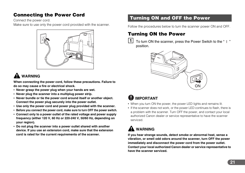 Turning on and off the power, See “turning on the power,” on p. 21, Connecting the power cord | Turning on the power, See “turning on the power,” on p. 21.) | Canon IMAGEFORMULA CR-190I User Manual | Page 21 / 61