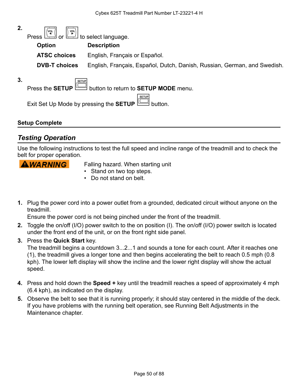 Setup complete, Testing operation | Cybex 625T Treadmill User Manual | Page 50 / 88