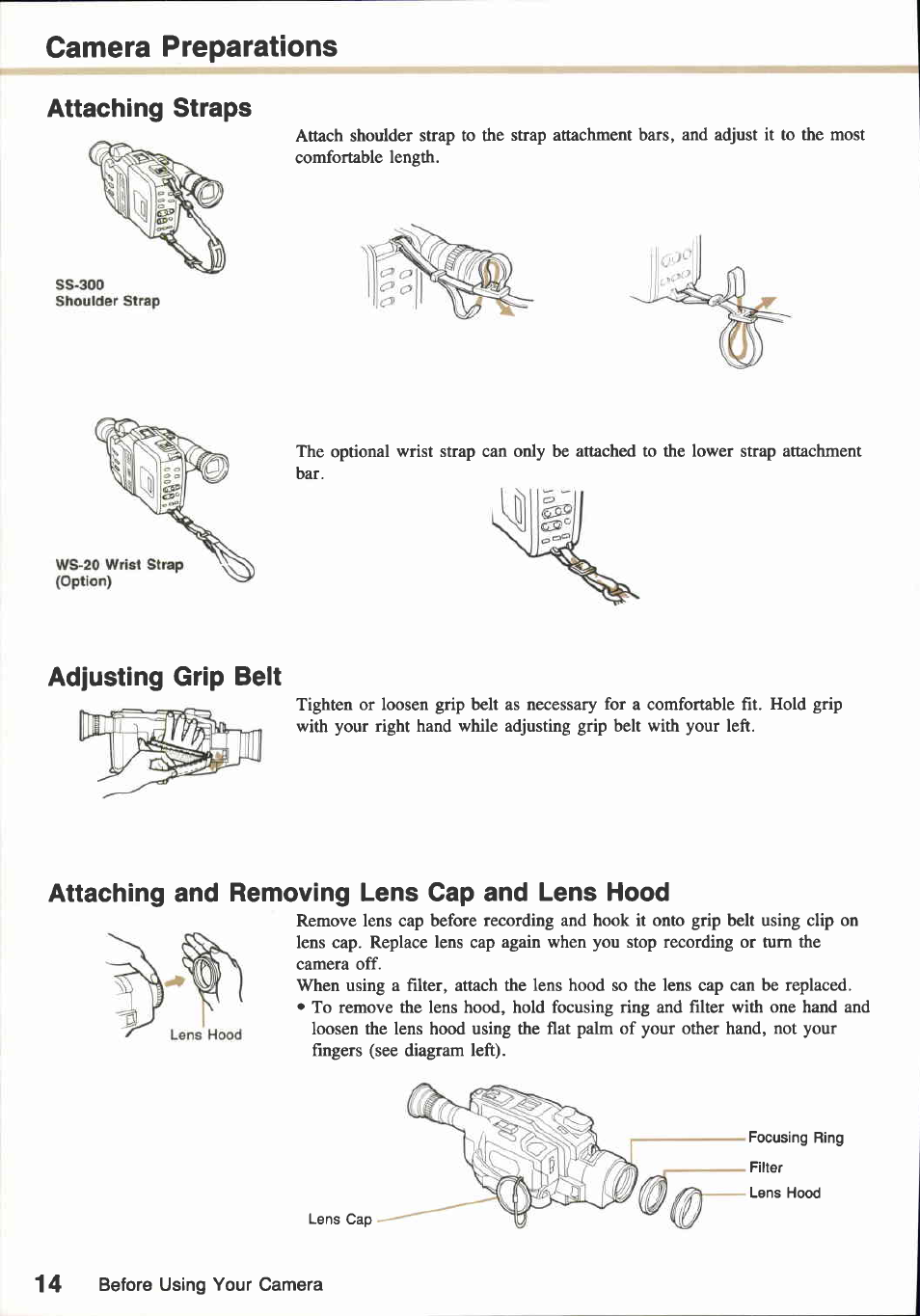 Attaching straps, Adjusting grip belt, Attaching and removing lens cap and lens hood | Camera preparations | Canon E850 User Manual | Page 16 / 72