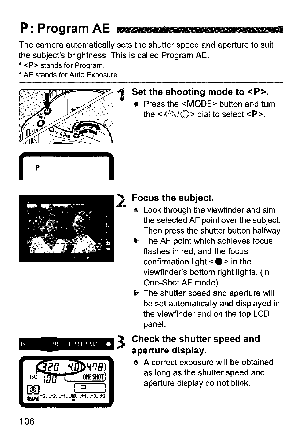P: program ae, Set the shooting mode to <p, Focus the subject | Check the shutter speed and, Aperture display, H 1 b ) | Canon EOS-1D Mark IV User Manual | Page 106 / 276
