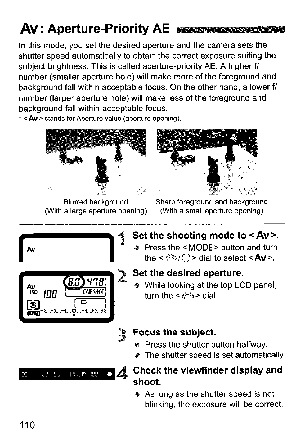 Av : aperture-priority ae, Set the shooting mode to < av, Set the desired aperture | Focus the subject, Check the viewfinder display and shoot, Av: aperture-priority ae | Canon EOS-1D Mark IV User Manual | Page 110 / 276
