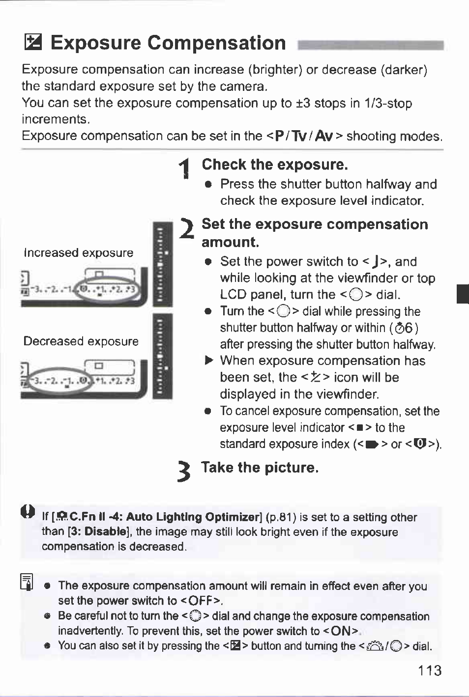 Is exposure compensation, Check the exposure, F set the exposure compensation amount | Take the picture, S exposure compensation | Canon EOS-1D Mark IV User Manual | Page 113 / 276