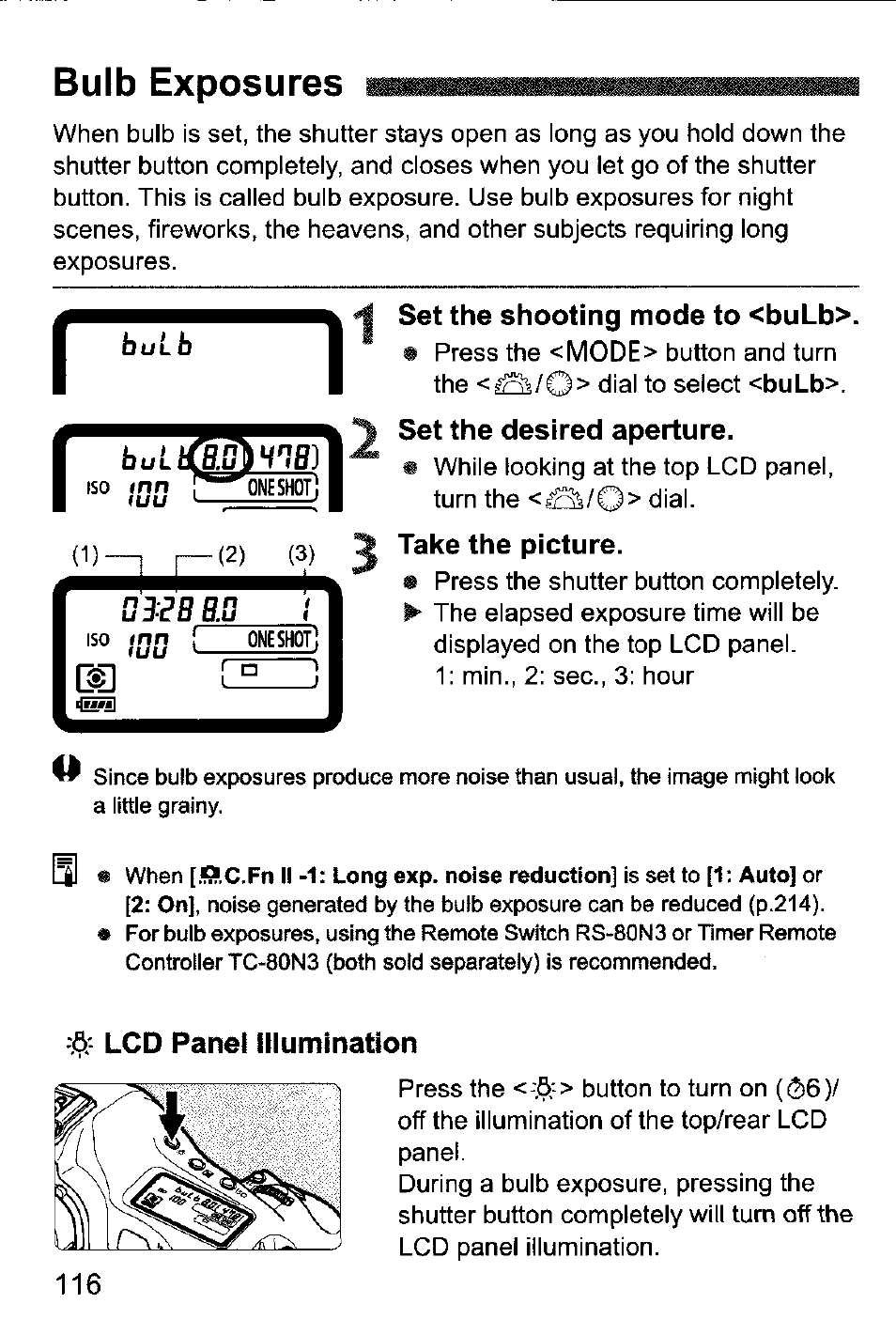 Bulb exposures, Set the shooting mode to <bulb, Set the desired aperture | Take the picture, Lcd panel illumination | Canon EOS-1D Mark IV User Manual | Page 116 / 276