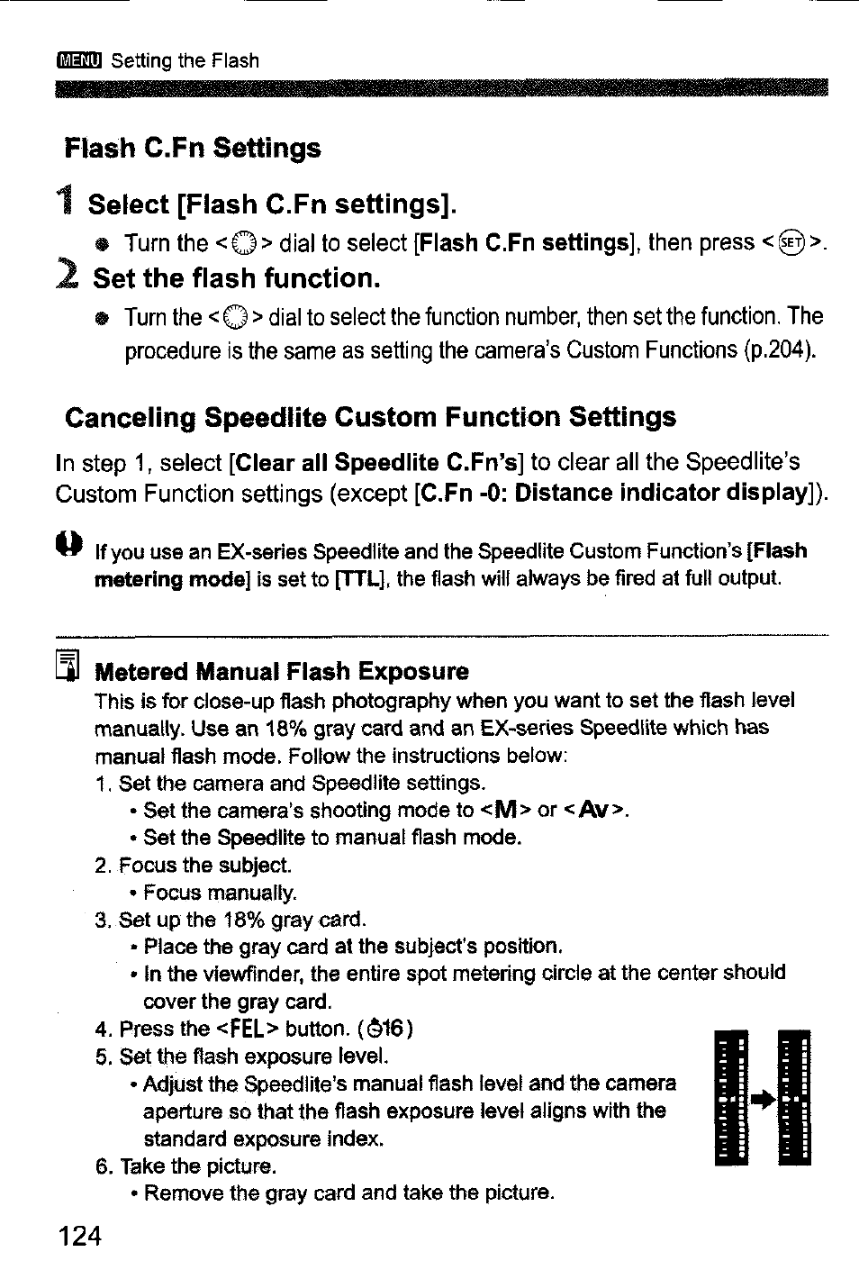 Flash c.fn settings, 1 select [flash c.fn settings, Canceling speedlite custom function settings | Metered manual flash exposure | Canon EOS-1D Mark IV User Manual | Page 124 / 276