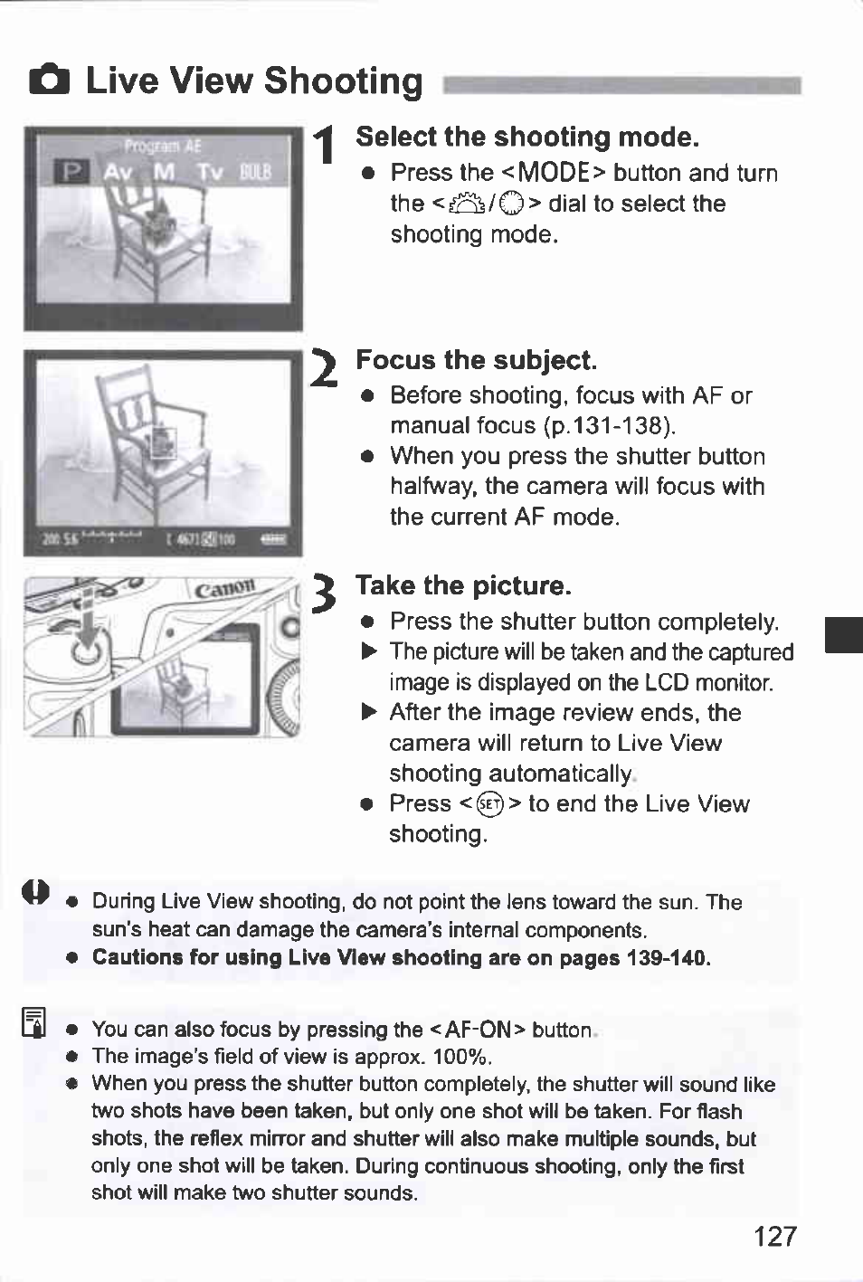 A live view shooting, Select the shooting mode, Focus the subject | Take the picture | Canon EOS-1D Mark IV User Manual | Page 127 / 276