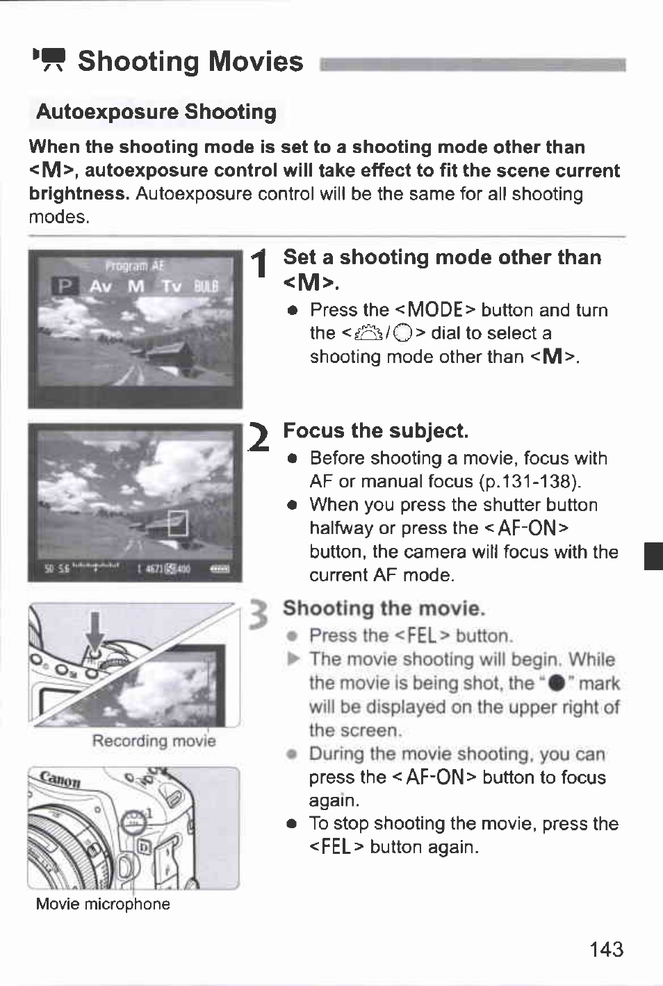 Shooting movies, Autoexposure shooting, Set a shooting mode other than <m | Focus the subject, Shooting the movie | Canon EOS-1D Mark IV User Manual | Page 143 / 276