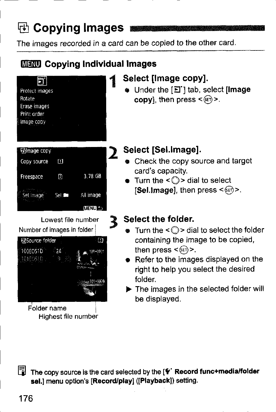 S copying images mmmmmmmmmmmmmmmm, Iig?bl copying individual images, I <1 select [image copy | Select [sel.image, Select the folder, S copying images | Canon EOS-1D Mark IV User Manual | Page 176 / 276