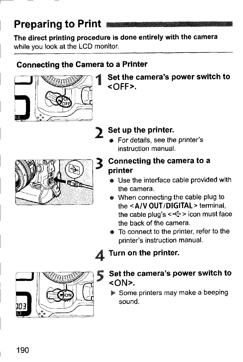 Preparing to print, Connecting the camera to a printer, Set the camera’s power switch to <off | Set up the printer, Turn on the printer, C set the camera’s power switch to <on | Canon EOS-1D Mark IV User Manual | Page 190 / 276