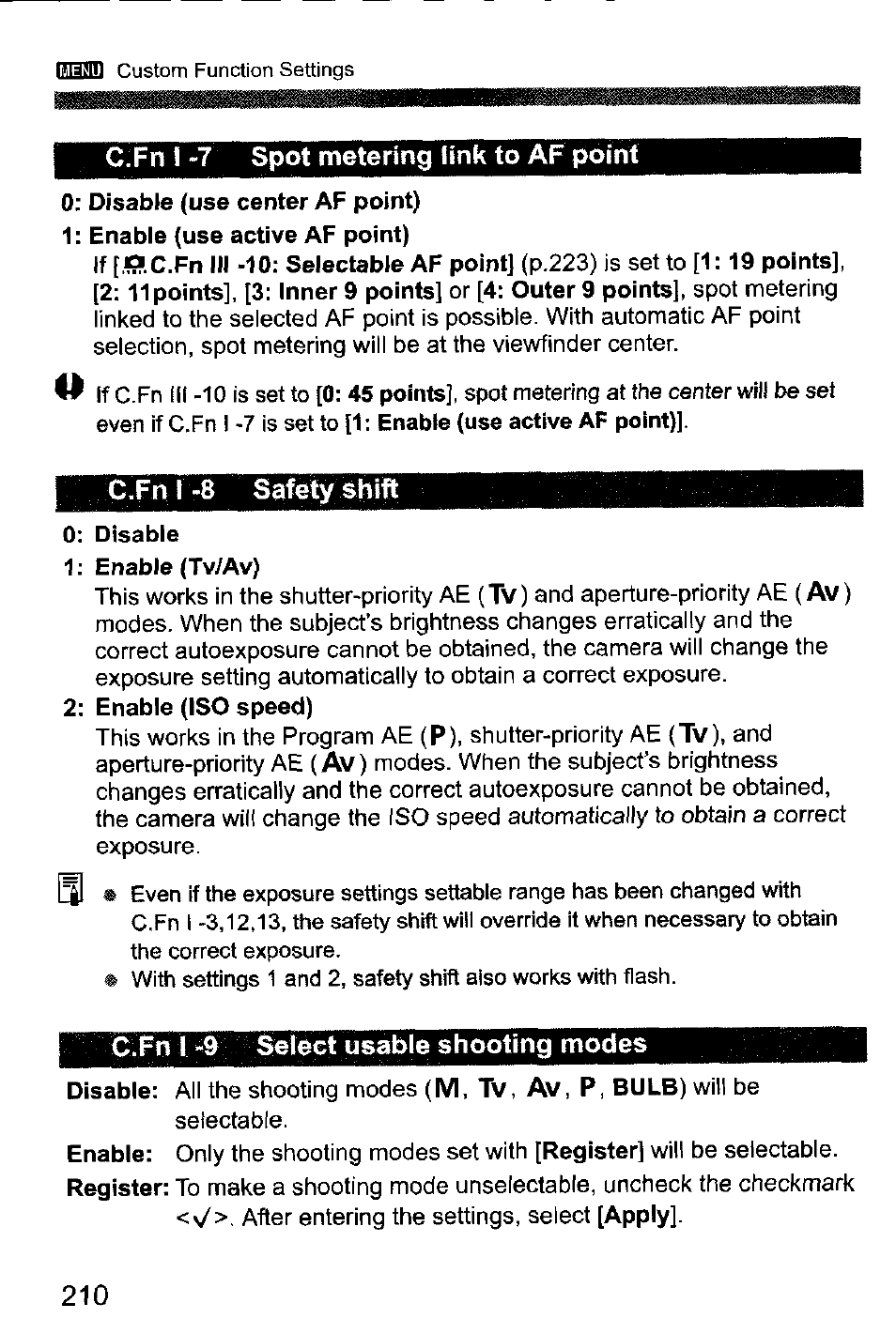C.fn i -7 spot metering link to af point, C.fn i -8 safety shift, C.fn i -9 select usable shooting modes | Tv, av | Canon EOS-1D Mark IV User Manual | Page 210 / 276