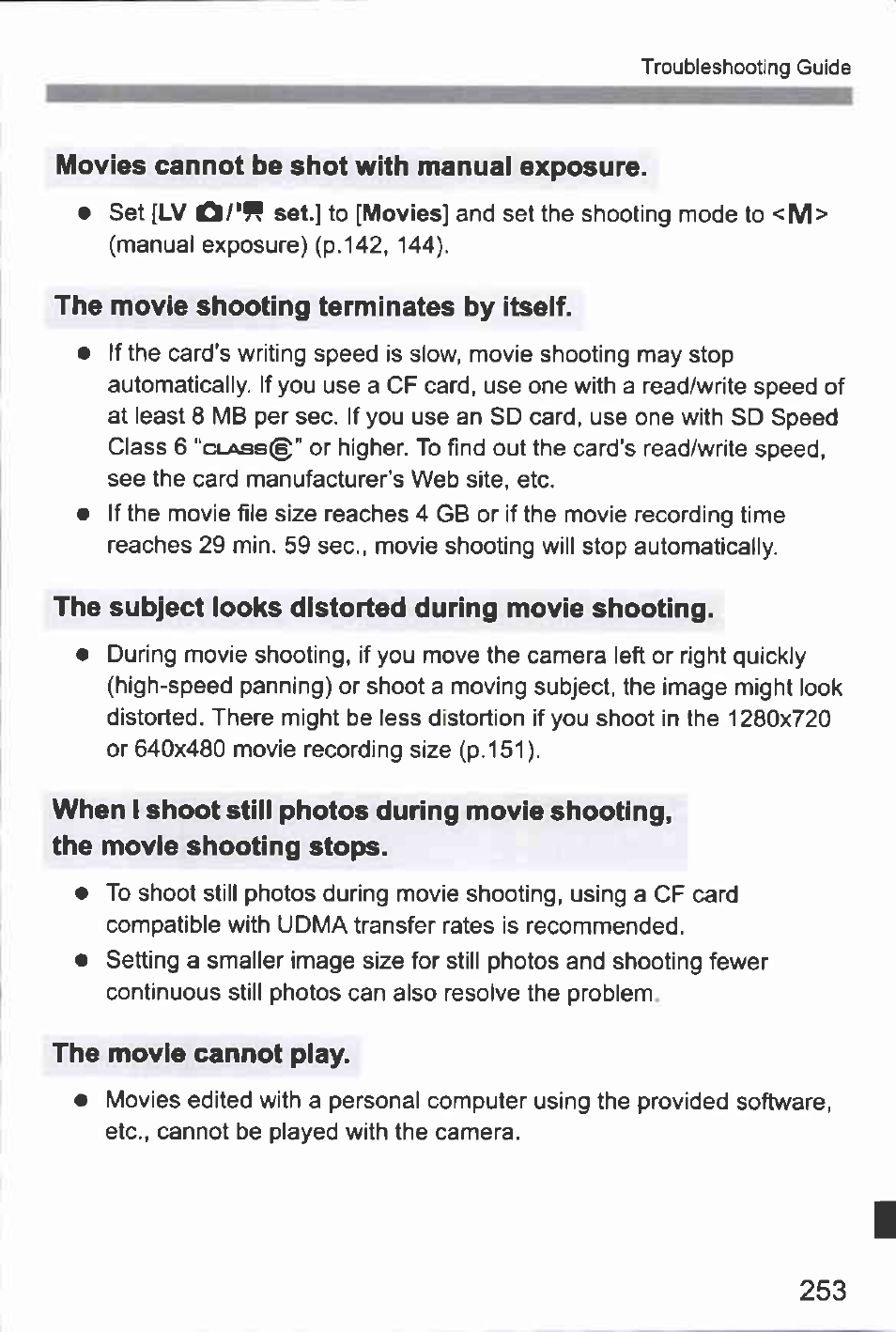Movies cannot be shot with manuai exposure, The movie shooting terminates by itseif, The subject iooks distorted during movie shooting | The movie cannot piay | Canon EOS-1D Mark IV User Manual | Page 253 / 276