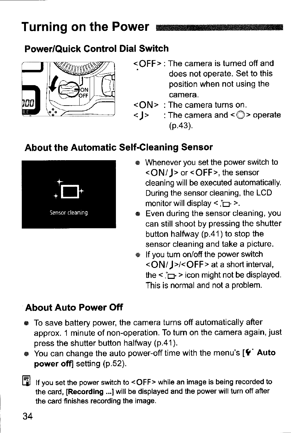 Turning on the power, Power/quick control dial switch, About the automatic self-cleaning sensor | About auto power off | Canon EOS-1D Mark IV User Manual | Page 34 / 276