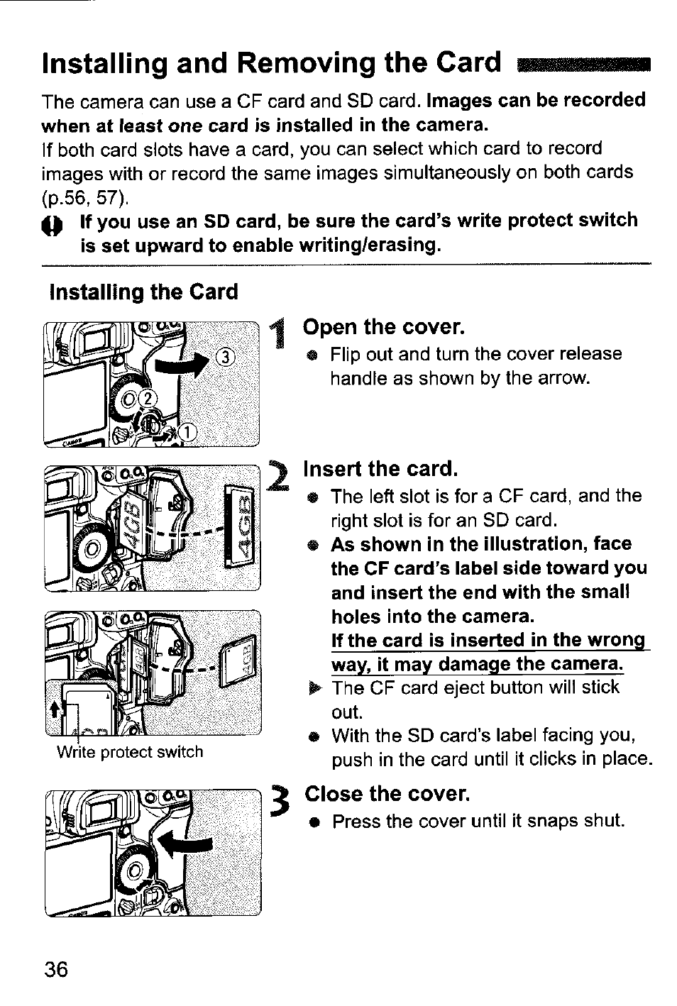 Installing and removing the card, Installing the card, Open the cover | Insert the card, Close the cover, Installing and removing the battery | Canon EOS-1D Mark IV User Manual | Page 36 / 276