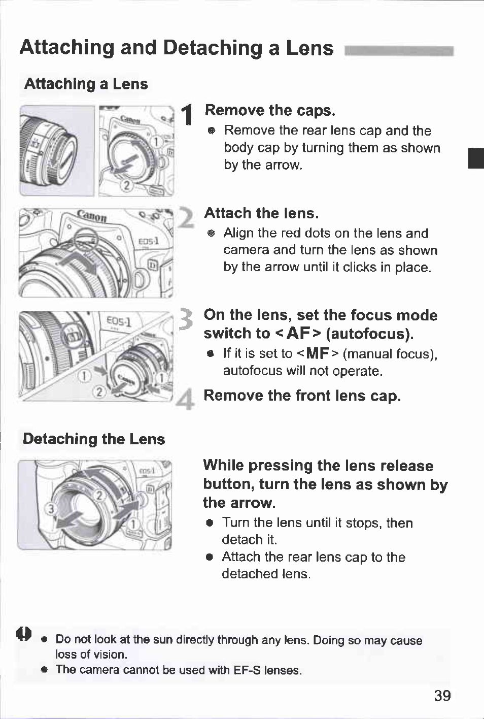 Remove the caps, Attach the lens, On the lens, set the focus mode | Switch to < af> (autofocus), Remove the front lens cap, Attaching and detaching a lens | Canon EOS-1D Mark IV User Manual | Page 39 / 276