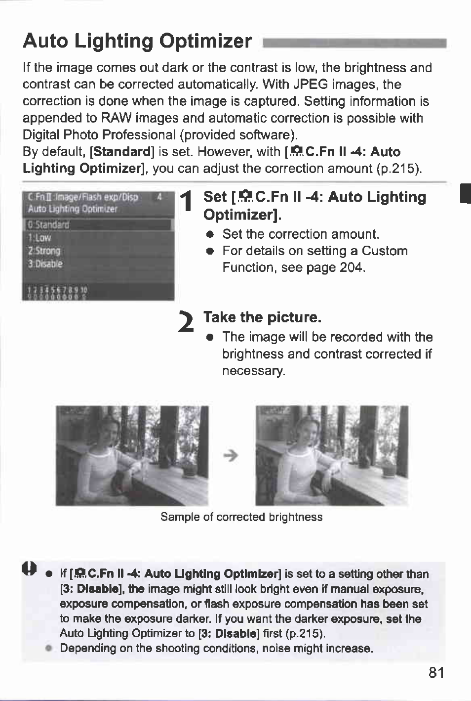 I set [,ff,c.fn ii-4: auto lighting, I optimizer, Auto lighting optimizer | Iset [,ff,c.fn ii-4: auto lighting i optimizer, Take the picture | Canon EOS-1D Mark IV User Manual | Page 81 / 276