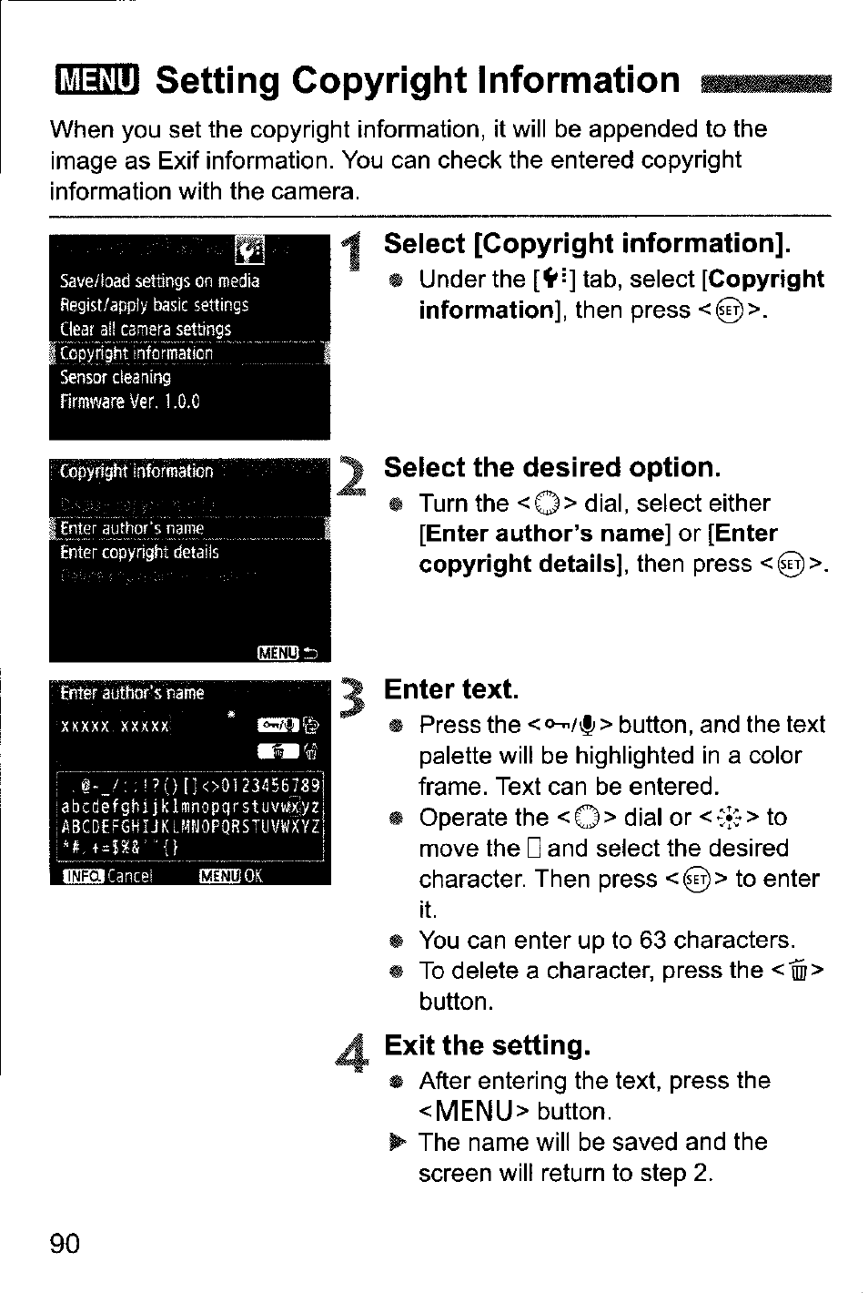 Setting copyright information, Select [copyright information, Seiect the desired option | Enter text, Exit the setting | Canon EOS-1D Mark IV User Manual | Page 90 / 276
