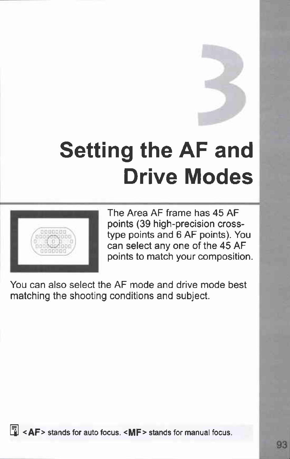 Setting the af and drive modes | Canon EOS-1D Mark IV User Manual | Page 93 / 276