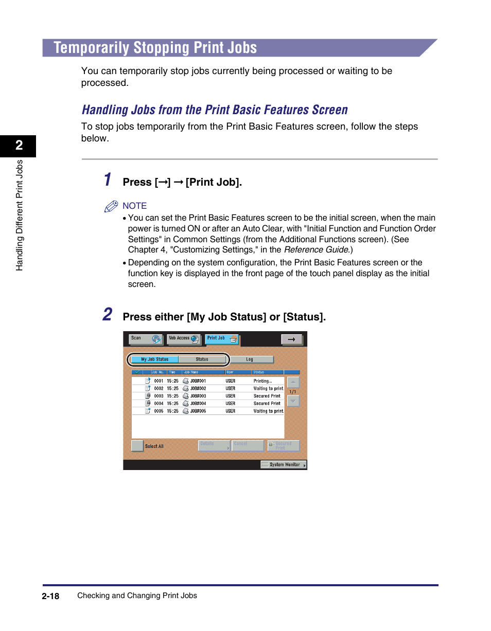 Temporarily stopping print jobs, Temporarily stopping print jobs -18, Handling jobs from the print basic features screen | Canon IMAGE RUNNER 5075 User Manual | Page 52 / 250
