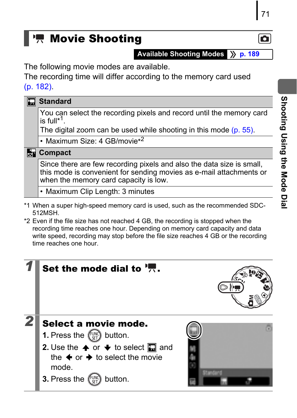 Movie shooting, Set the mode dial to, Select a movie mode | Canon A580 User Manual | Page 73 / 195