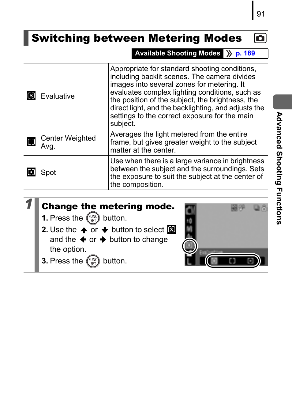 Switching between metering modes, P. 91, Only in evaluative metering mode | P. 91), Change the metering mode | Canon A580 User Manual | Page 93 / 195