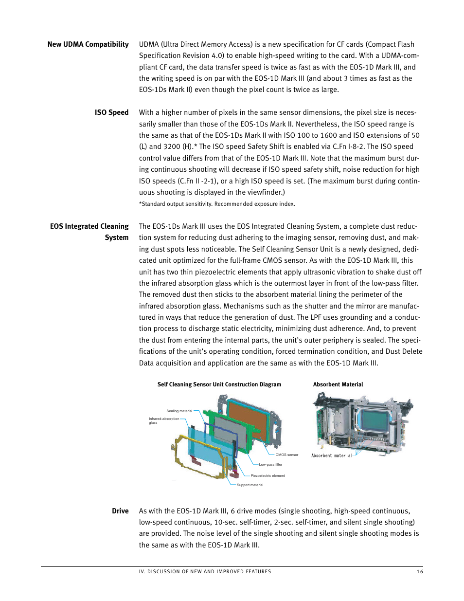New udma compatibility, Iso speed, Eos integrated cleaning system | Drive | Canon EOS 1Ds User Manual | Page 16 / 38
