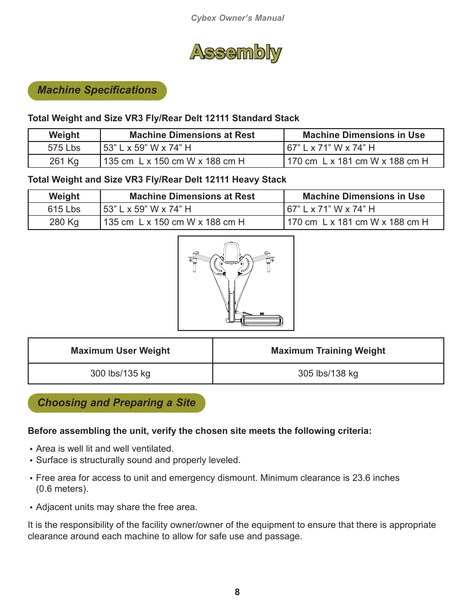 Assembly, Machine specifications, Choosing and preparing a site | Cybex 12111 VR3 Fly User Manual | Page 8 / 26