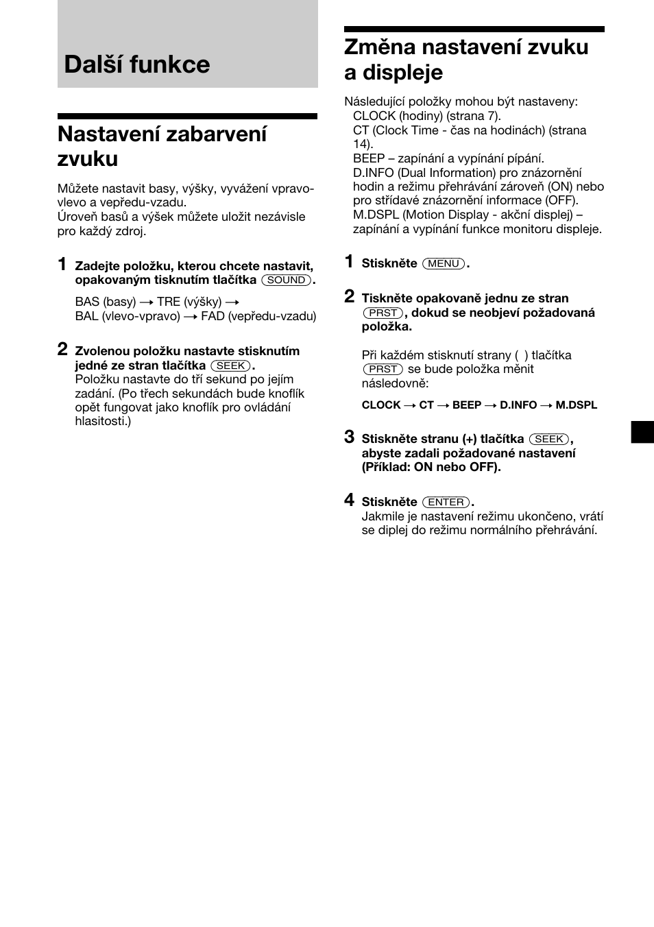 Další funkce, Nastavení zabarvení zvuku, Změna nastavení zvuku a displeje | Sony XR-1300R User Manual | Page 55 / 100