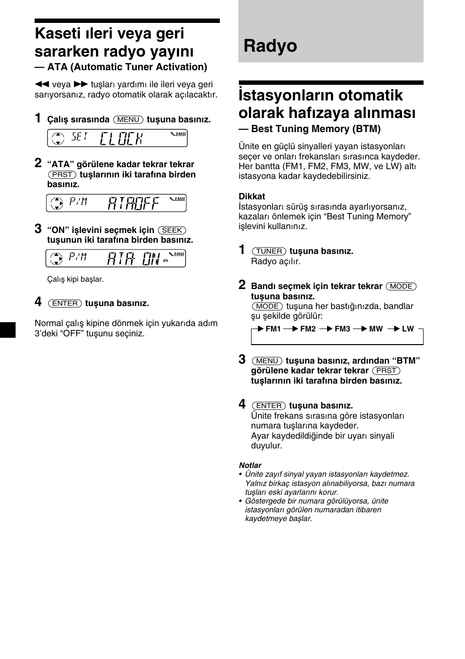 Radyo, Istasyonların otomatik olarak hafızaya alınması, Kaseti ıleri veya geri sararken radyo yayını | Sony XR-1300R User Manual | Page 68 / 100