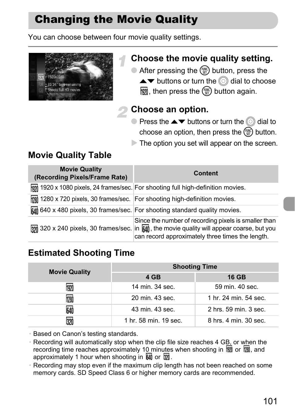 Changing the movie quality, P. 101), Choose the movie quality setting | Choose an option, Movie quality table estimated shooting time | Canon IXUS 1000 HS User Manual | Page 101 / 178