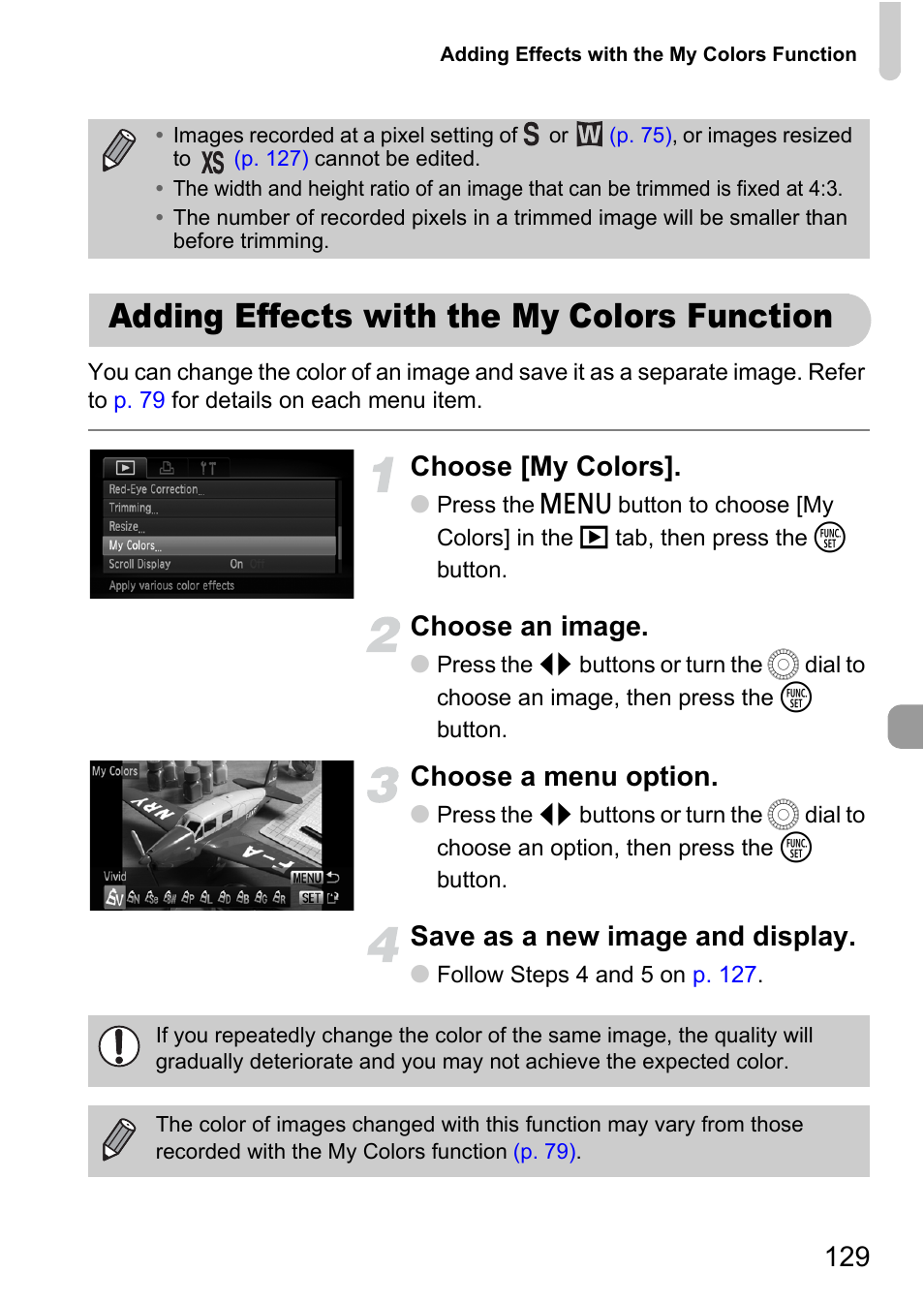 Adding effects with the my colors function, Choose [my colors, Choose an image | Choose a menu option, Save as a new image and display | Canon IXUS 1000 HS User Manual | Page 129 / 178