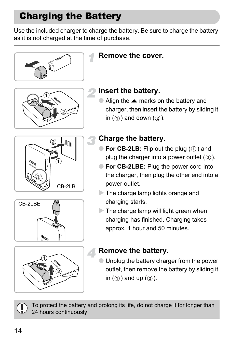 Charging the battery, Remove the cover. insert the battery, Charge the battery | Remove the battery | Canon IXUS 1000 HS User Manual | Page 14 / 178