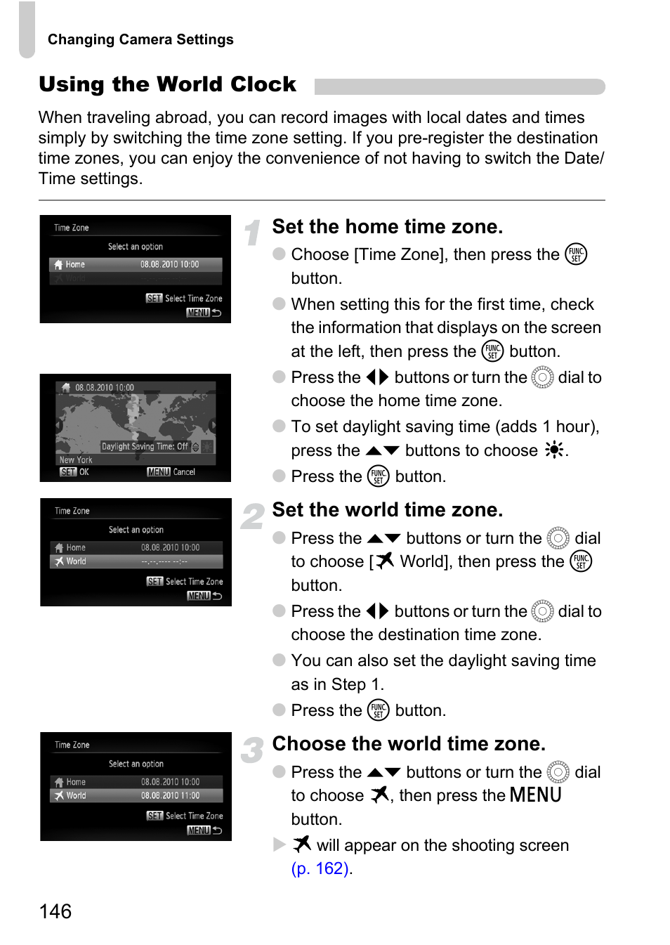 P. 146), Using the world clock, Set the home time zone | Set the world time zone, Choose the world time zone | Canon IXUS 1000 HS User Manual | Page 146 / 178