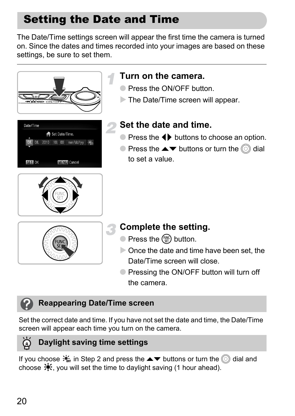 Setting the date and time, Turn on the camera, Set the date and time | Complete the setting | Canon IXUS 1000 HS User Manual | Page 20 / 178