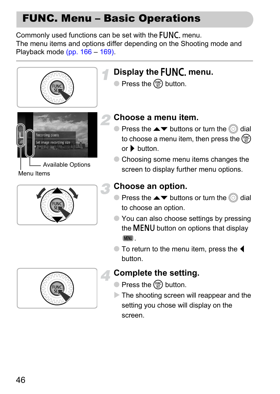 Func. menu - basic operations, Func. menu – basic operations, P. 46) | Display the ø menu, Choose a menu item, Choose an option, Complete the setting | Canon IXUS 1000 HS User Manual | Page 46 / 178