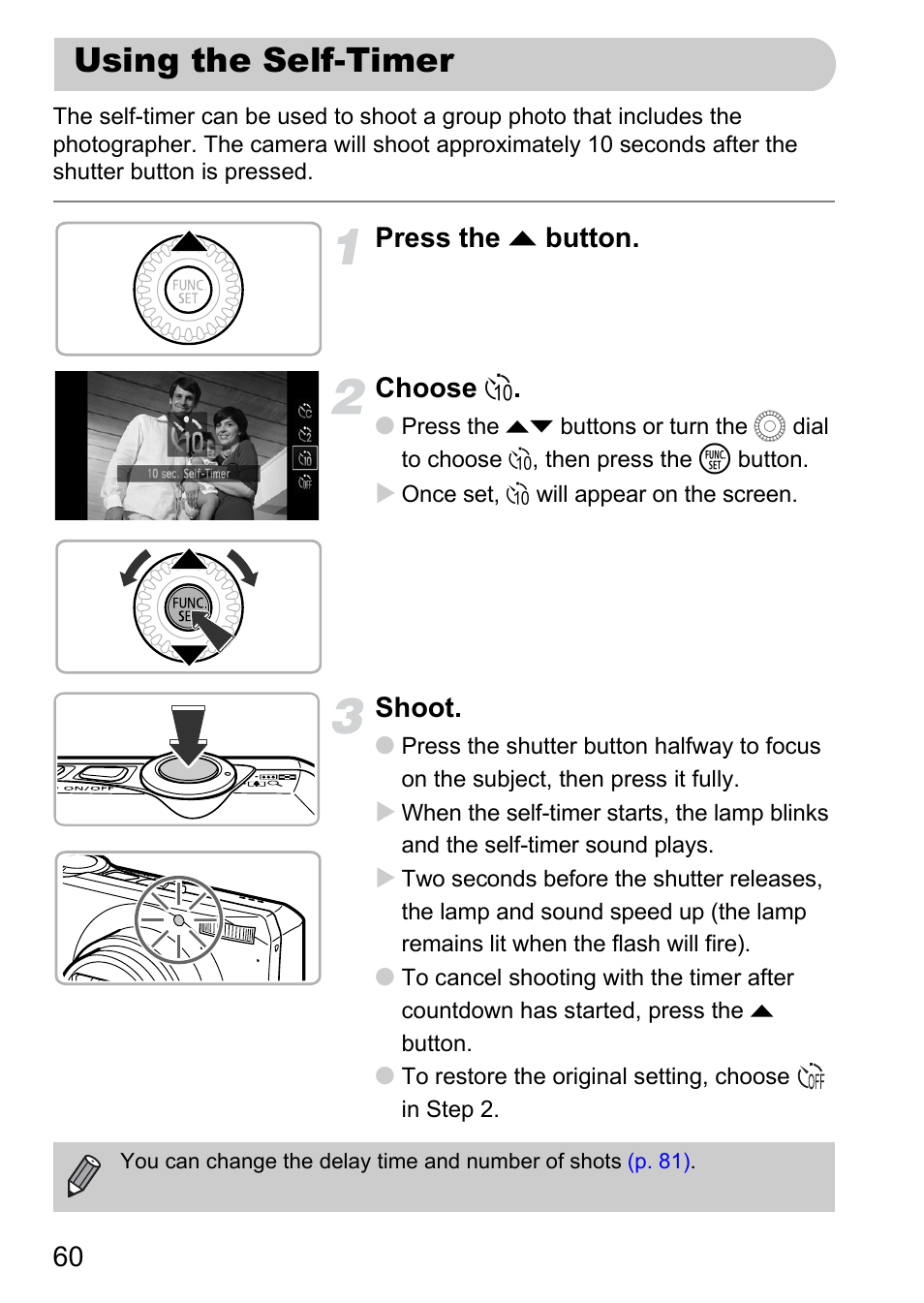 Using the self-timer, Pp. 60, Self-timer) | P. 60), Press the o button. choose ò, Shoot | Canon IXUS 1000 HS User Manual | Page 60 / 178