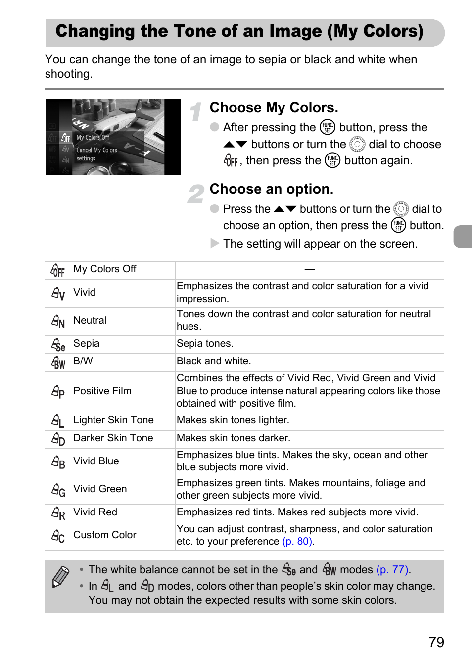 Changing the tone of an image (my colors), Choose my colors, Choose an option | Canon IXUS 1000 HS User Manual | Page 79 / 178