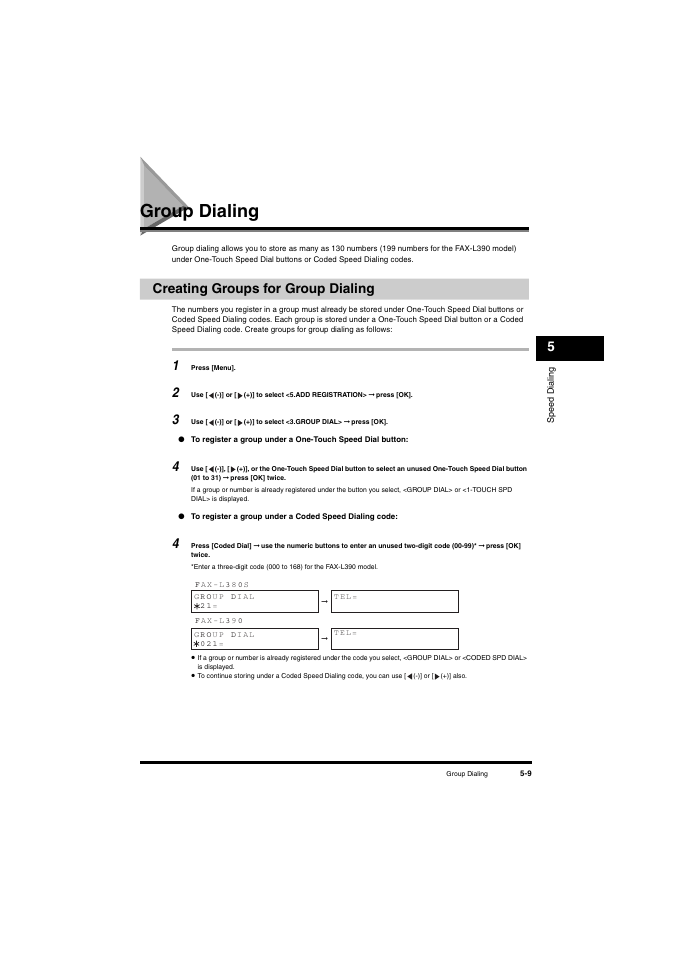 Group dialing, Creating groups for group dialing, Group dialing -9 | Creating groups for group dialing -9, See “group dialing,” on p. 5-9, See “group dialing,” on p. 5-9, and | Canon L380S User Manual | Page 69 / 224