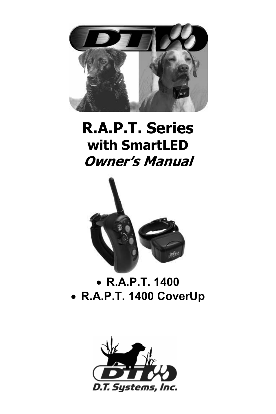 D.T. Systems R.A.P.T. 1400 Series User Manual | 24 pages
